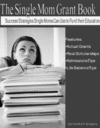 Thumbnail The Single Mom Scholarship Guide